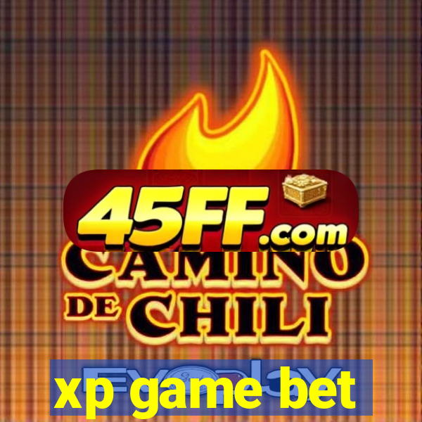 xp game bet